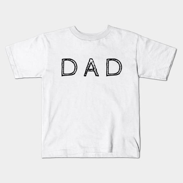 Dad Shirt Father Day Shirt Husband Gift Daddy Gift New Dad Gift Daddy Shirt Dad Gift for Dad Hero Husband Shirt Daddy Shirt-04 Kids T-Shirt by Sam Design Studio
